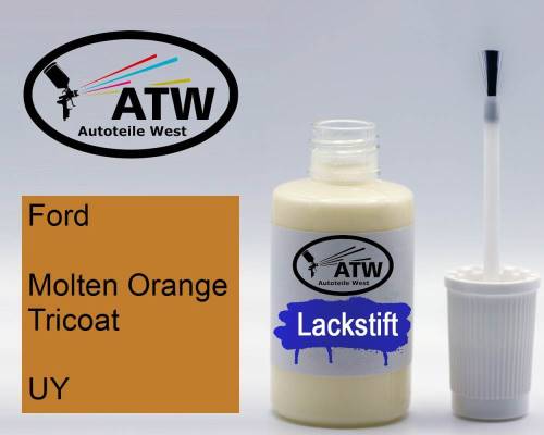 Ford, Molten Orange Tricoat, UY: 20ml Lackstift, von ATW Autoteile West.